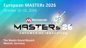 Registration Now Open for Microchip’s European MASTERs Conference