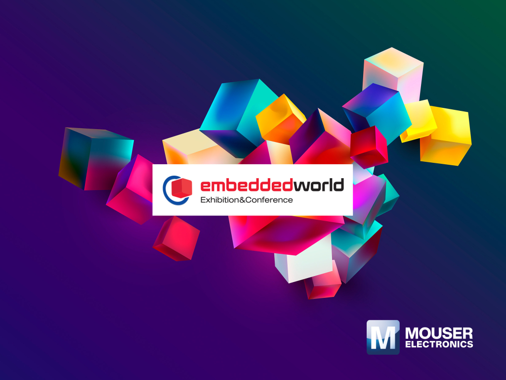 Mouser to Empower Innovation at Embedded World 2025 - ElektronikFOKUS